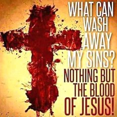 only the blood of jesus can wash away sin bible verse